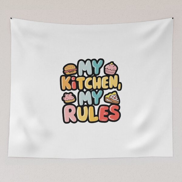 Item preview, My kitchen my rules designed and sold by bukajart.