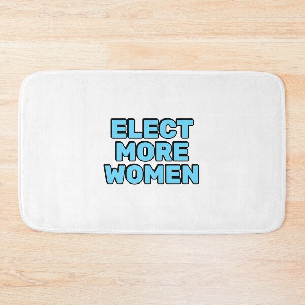 Item preview, Elect more women  designed and sold by Inspirationmotivation.