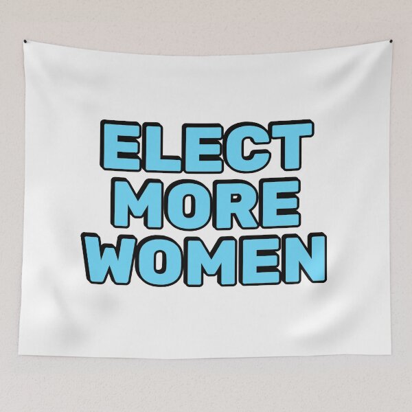 Item preview, Elect more women  designed and sold by Inspirationmotivation.
