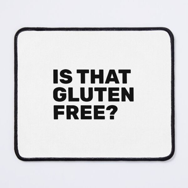 Item preview, Is that gluten free designed and sold by Inspirationmotivation.