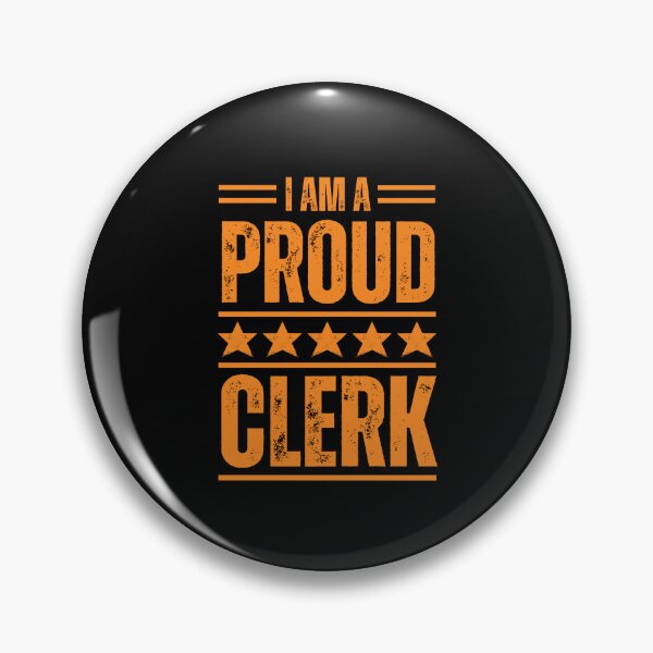 Item preview, I'm A very proud Clerk designed and sold by rootartino.
