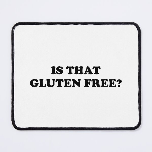 Item preview, Is that gluten free designed and sold by Inspirationmotivation.