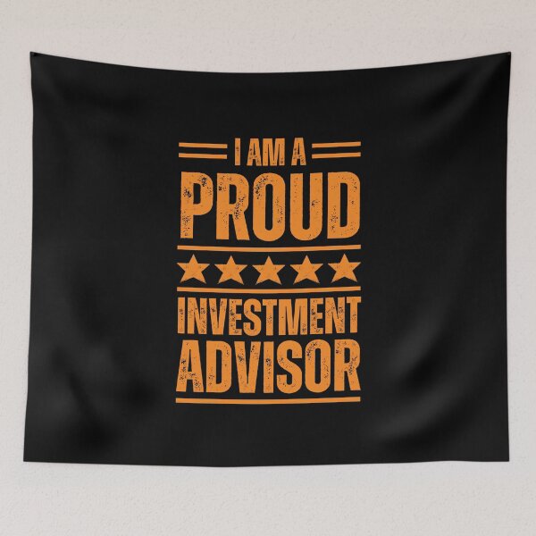 Item preview, I'm A very proud  Investment advisor designed and sold by rootartino.