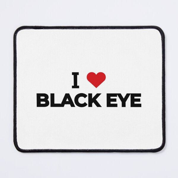 Item preview, I love Black Eye designed and sold by Moyanana.