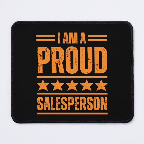 Item preview, I'm A very proud Salesperson designed and sold by rootartino.