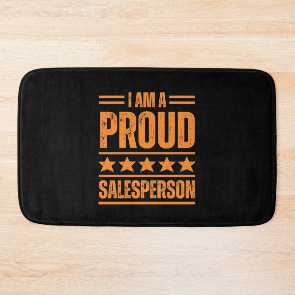 Item preview, I'm A very proud Salesperson designed and sold by rootartino.