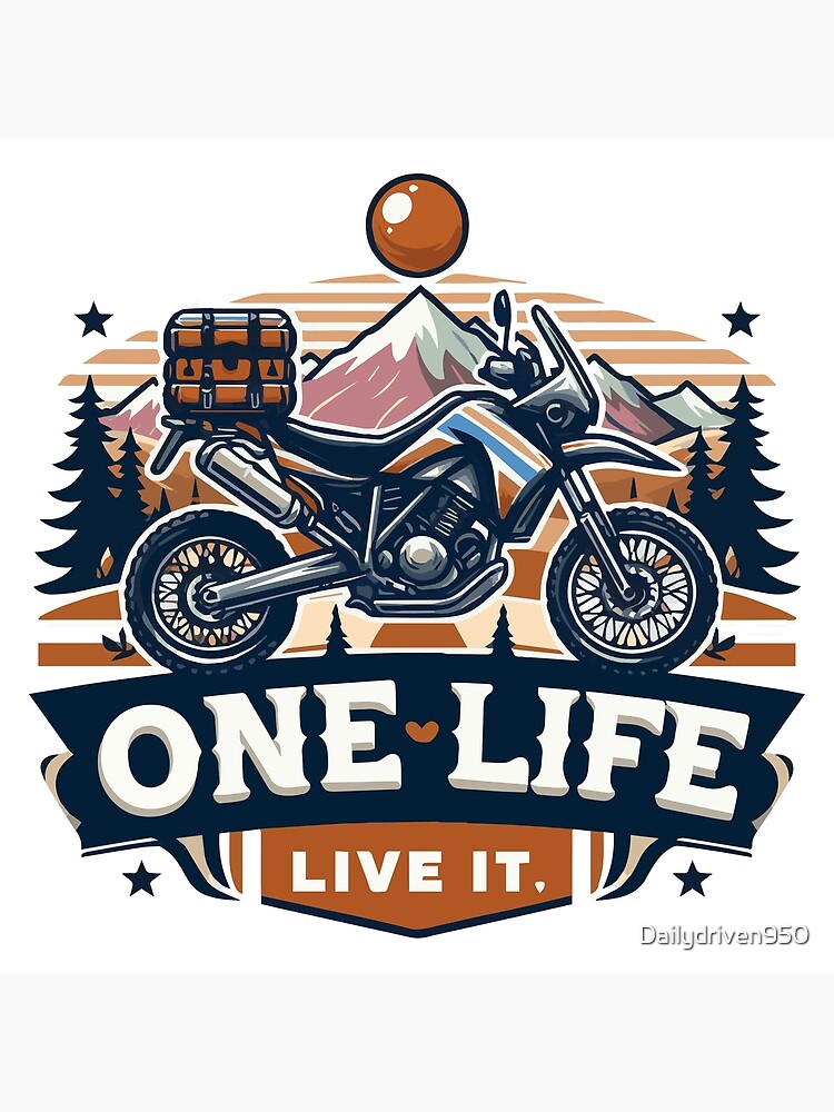 One life live it adventure bike Poster