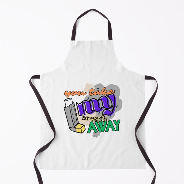 Item preview, Asthma: You Take My Breath Away designed and sold by Kusza.