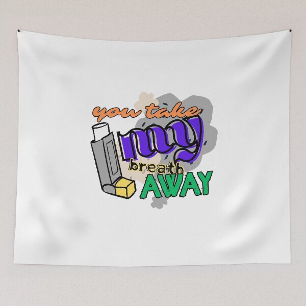 Item preview, Asthma: You Take My Breath Away designed and sold by Kusza.