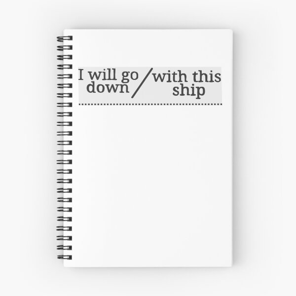 Item preview, I will go down with this ship designed and sold by Becky-Marie.