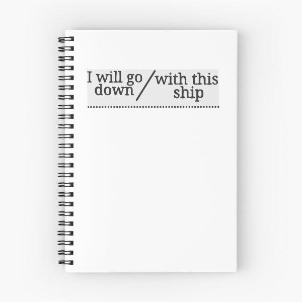 Item preview, I will go down with this ship designed and sold by Becky-Marie.