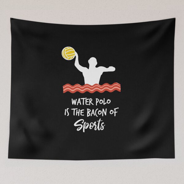 Item preview, Water Polo Is The Bacon Of Sports V3 designed and sold by TeeTimeGuys.
