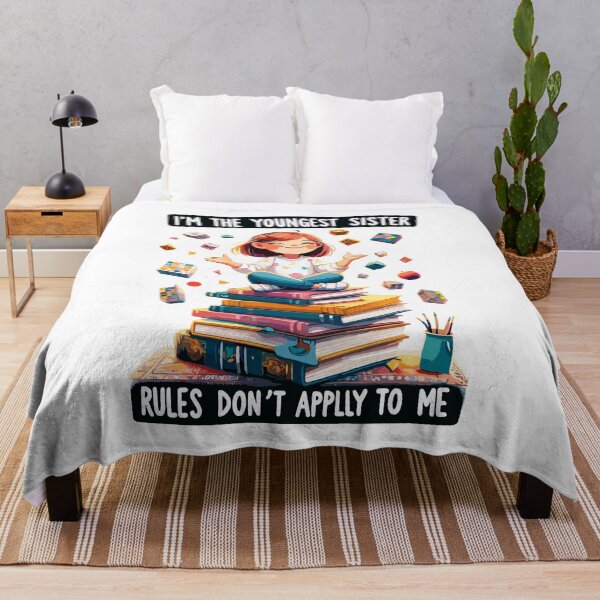 Item preview, i'm the youngest sister rules don't apply to me,national siblings day designed and sold by toobel.