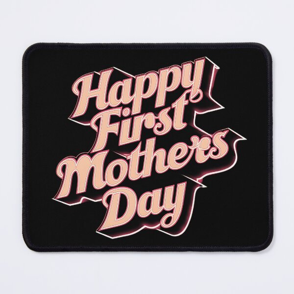 Item preview, Happy First Mothers Day designed and sold by MrChimpStore.