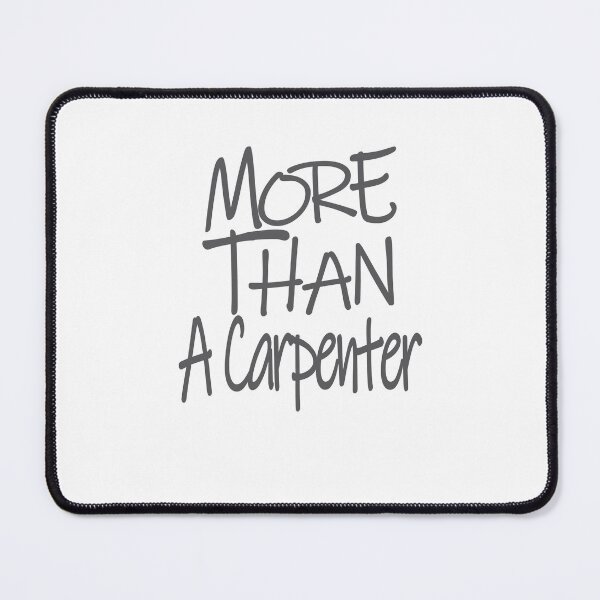Item preview, More than A Carpenter Optimism Saying designed and sold by YAHIA-14.