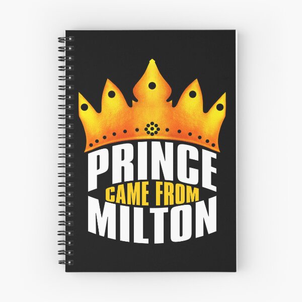 Item preview, Prince Came From Milton, Milton Georgia designed and sold by MoMidoStore.