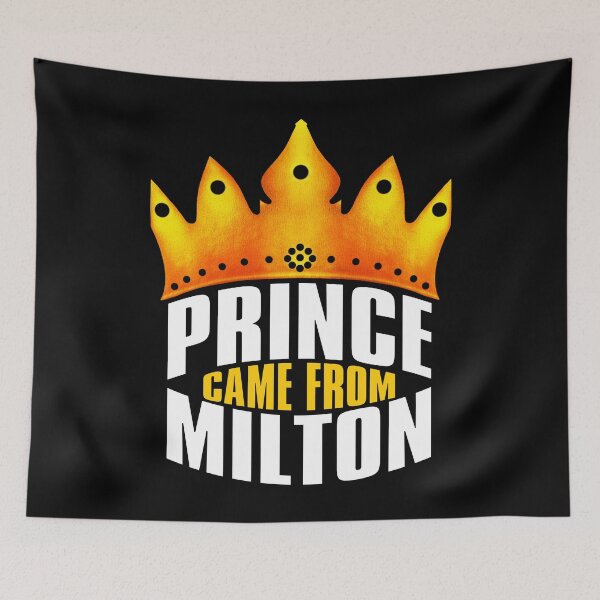 Item preview, Prince Came From Milton, Milton Georgia designed and sold by MoMidoStore.