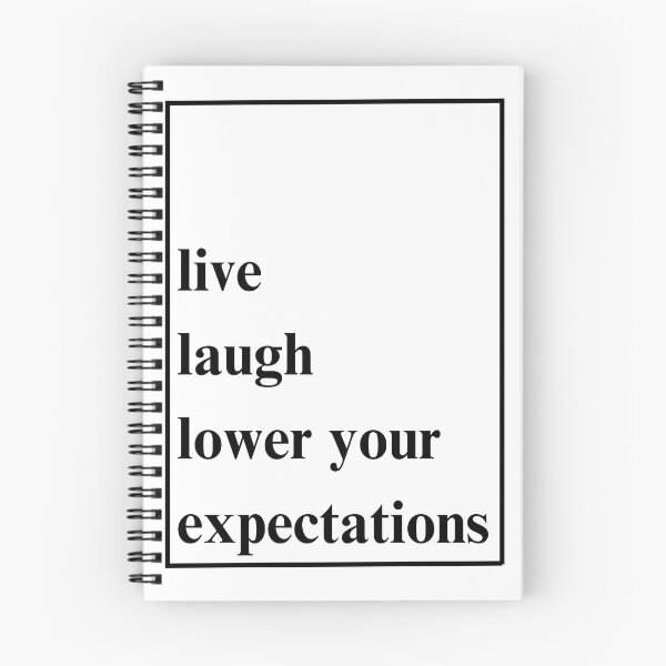 Item preview, live laugh lower your expectations • minimalist decor designed and sold by ValerieJonneArt.