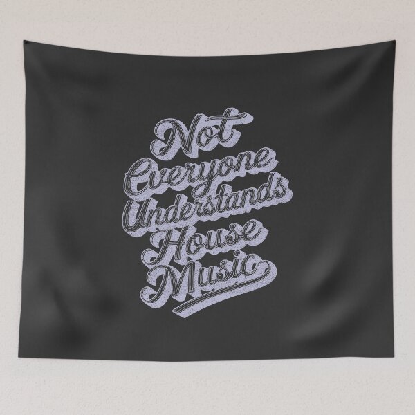 Item preview, Not everyone understands house music vintage DJs gift,. designed and sold by paulo silveira.