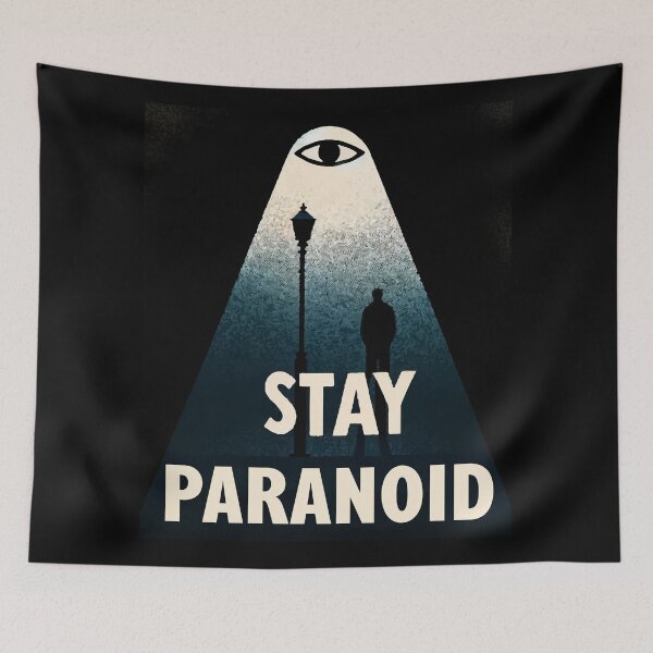 Item preview, Stay Paranoid designed and sold by Shrouded Unraveled.