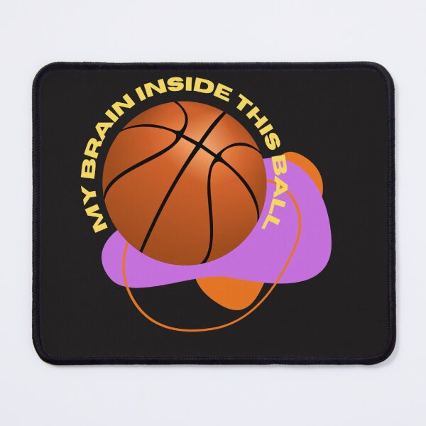 Item preview, BASKETBALL MINDSET " MY BRAIN INSIDE THIS BALL" designed and sold by tshirttrendstop.