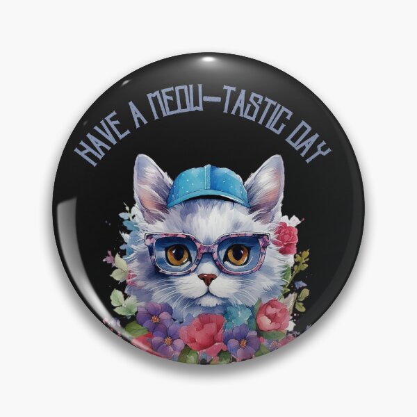 Item preview, Have A Meow-tastic Day designed and sold by AlienOccupation.