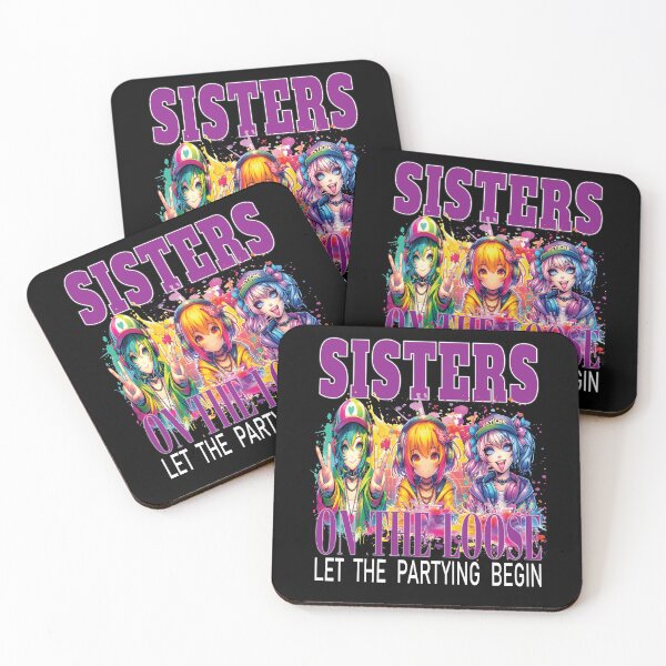 Item preview, Sisters On The Loose Let The Partying Begin Weekend Trip designed and sold by angy2017.