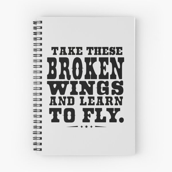 Item preview, Take these broken wings and learn to fly designed and sold by Acreatess.