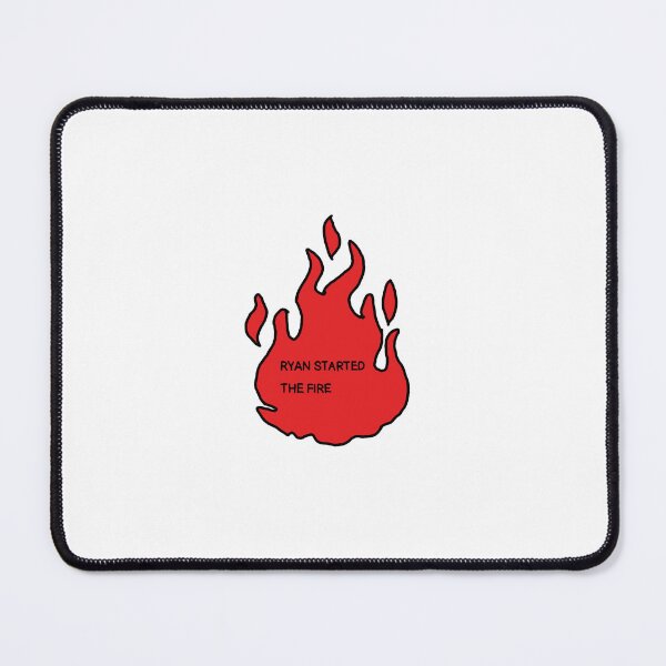 Item preview, RYAN STARTED THE FIRE  designed and sold by Samantha3124.