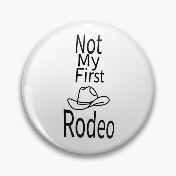 Item preview, Not my First Rodeo  designed and sold by MusicTime12.