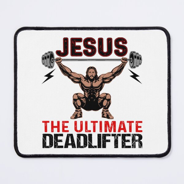 Item preview, Jesus The Ultimate Deadlifter designed and sold by MyHeartByHands.