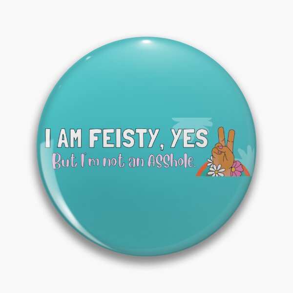 Item preview, I'm Feisty, yes. designed and sold by eacybl.