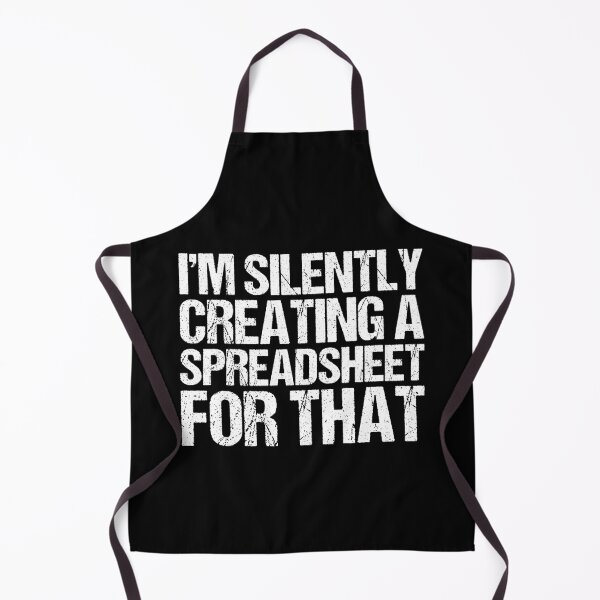 Item preview, I'm Silently Creating A Spreadsheet For That, Funny Accountant  designed and sold by Dapper-Art.