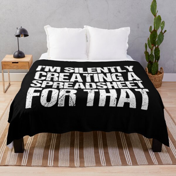 Item preview, I'm Silently Creating A Spreadsheet For That, Funny Accountant  designed and sold by Dapper-Art.