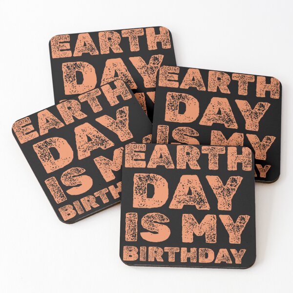Item preview, Earth Day is my Birthday designed and sold by 87-Aesthetics.