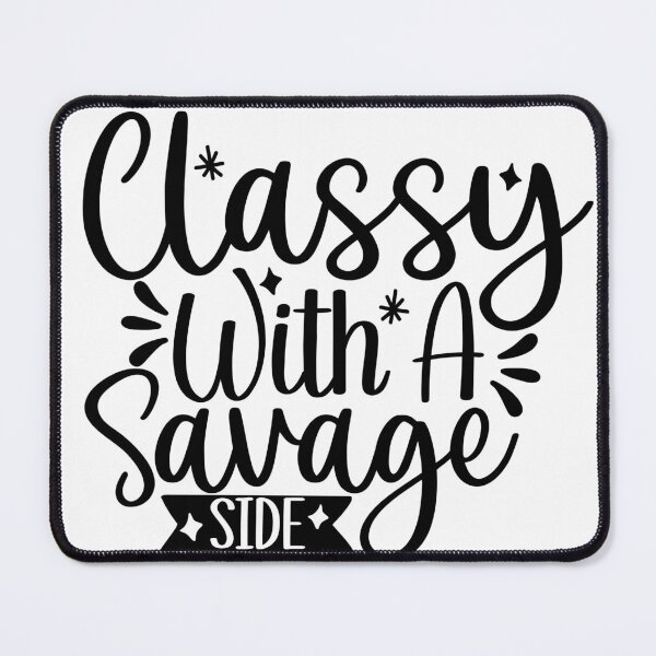 Item preview, Classy With A Savage Side designed and sold by Crates-Needles.