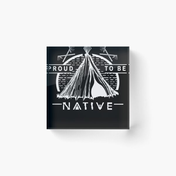 Item preview, Proud To Be Native designed and sold by KarenaBec6.