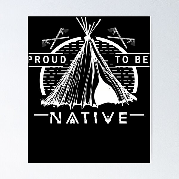 Item preview, Proud To Be Native designed and sold by KarenaBec6.