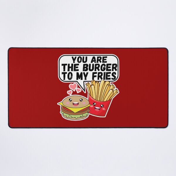 Item preview, you are the burger to my fries designed and sold by samah82.