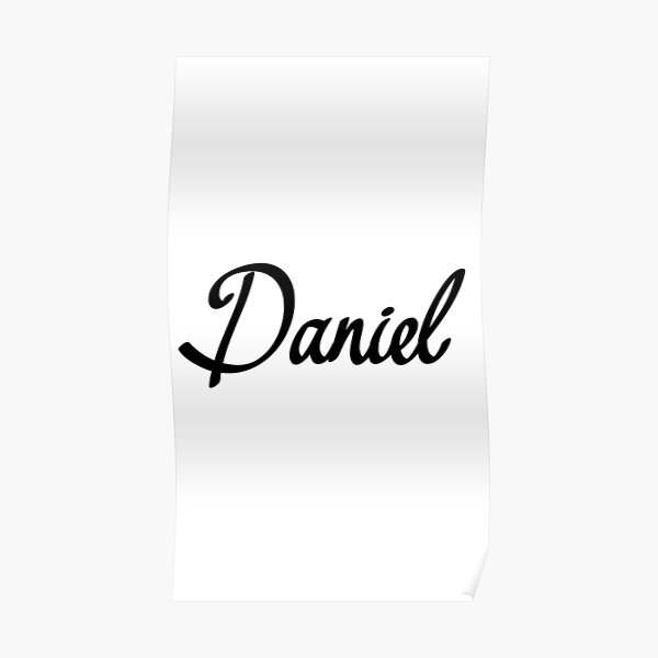 "Daniel" Poster for Sale by Shalomjoy | Redbubble