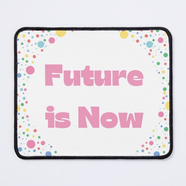 Item preview, GALATHI Future is Now designed and sold by Galathi Designs.