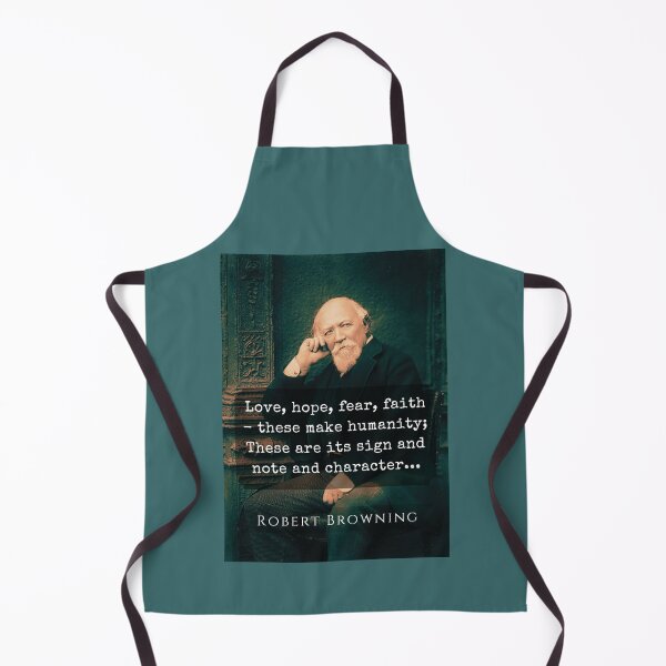 Item preview, Robert Browning portrait and quote: Love, hope, fear, faith - these make humanity; These are its sign and note and character.  designed and sold by artbleed.