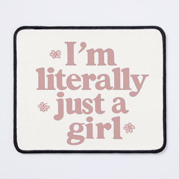 Item preview, Literally Just A Girl designed and sold by thegirlyshoppe.