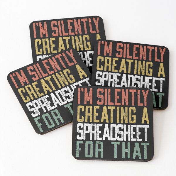 Item preview, I'm Silently Creating A Spreadsheet For That, Funny Accountant  designed and sold by Dapper-Art.