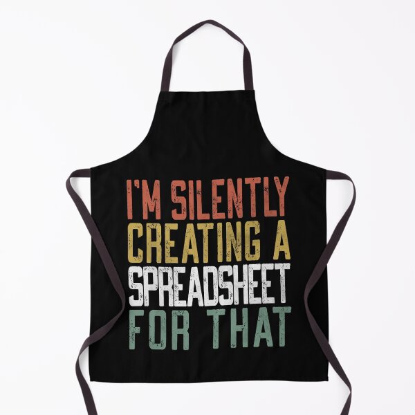 Item preview, I'm Silently Creating A Spreadsheet For That, Funny Accountant designed and sold by Dapper-Art.
