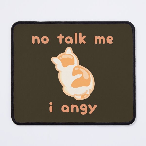 Item preview, no talk me im angy designed and sold by yolaenijia.