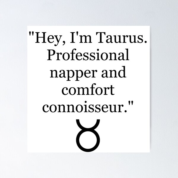Item preview,  Taurus Quote designed and sold by ArtfulMiller.