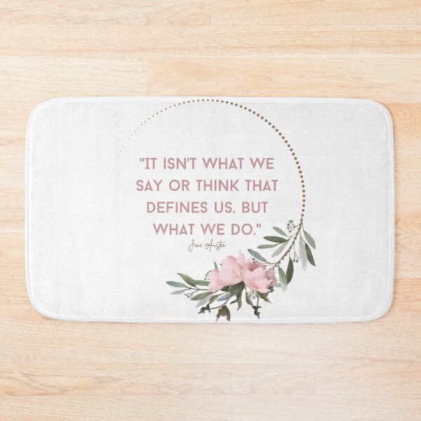 Item preview, Jane Austen's What  Defines Us Quote pink flower designed and sold by TheWriteHand.