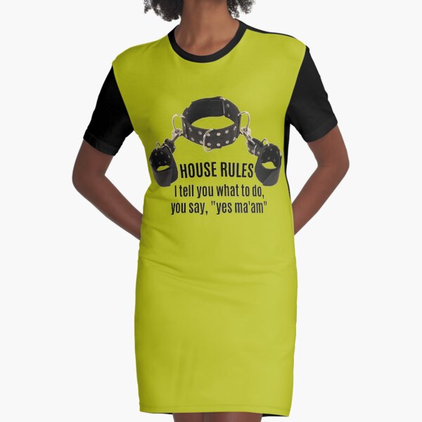 Collar & Cuffs House Rules Female Graphic T-Shirt Dress
