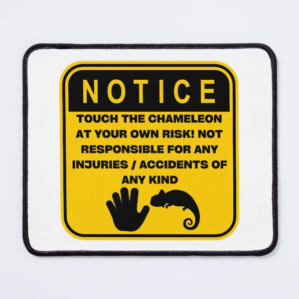 Item preview, NOTICE - Touch at your own risk (Chameleon) designed and sold by ArtsyCity.
